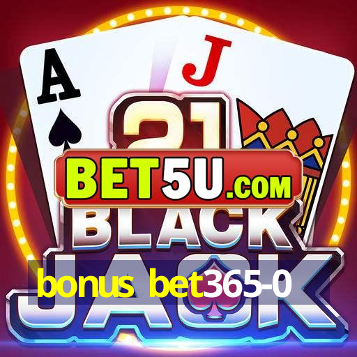 bonus bet365